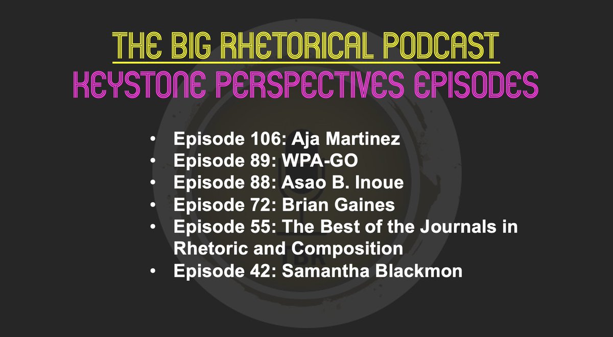 Do you need a unique digital resource to add to your syllabus for Fall 2022? Keep <a href="/thebigrhet/">The Big Rhetorical Podcast</a> #podcast #KeystonePerspectives episodes in mind as you build your  syllabi!

@asia_not_aha @AsaoBInoue <a href="/WPA_GO/">WPA-GO</a> <a href="/BrianGaines1/">Brian Gaines</a> <a href="/nymgamer/">NYMGamer</a> <a href="/NYMG_saffista/">Dr. Saffista ✊🏾🏳️‍🌈</a> 

#teamrhetoric #AcademicTwitter