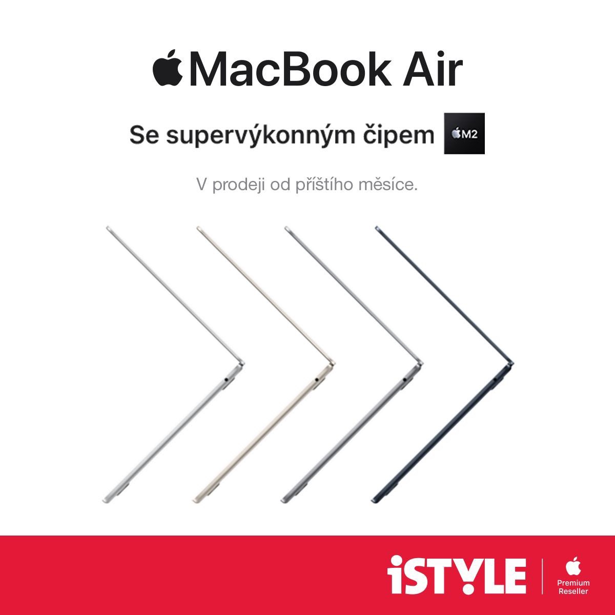 MacBook Air se supervýkonným čipem M2. V prodeji od příštího měsíce. 🚀→ istyle.link/macbook-air-m2 // #istylecz #macbookair #m2