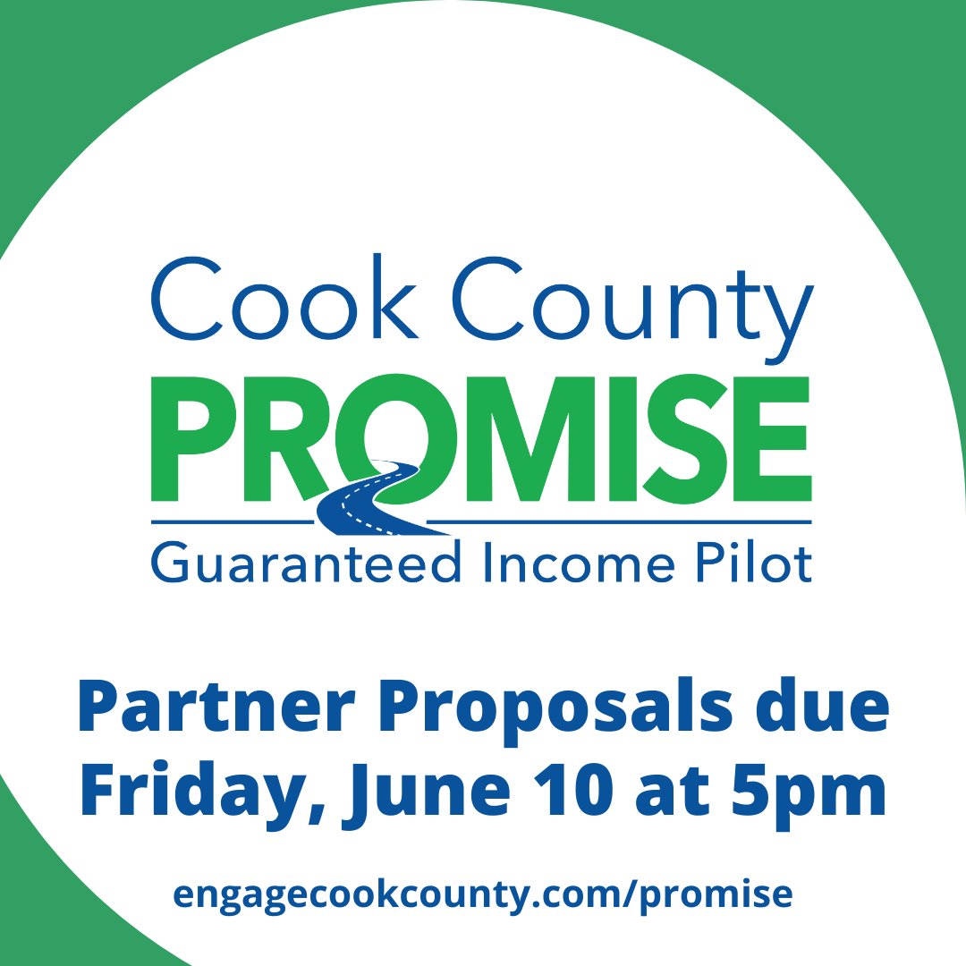 cookcountygov's tweet photo. Proposal responses for the Cook County Promise Guaranteed Income Pilot Program Partner Organization Grant applications are due by 5pm this Friday, June 10. Visit https://t.co/LDtYO3gBni for more info. #CookCountyPromise #GuaranteedIncome #BetterStrongerCookCounty https://t.co/Pmby784pJf