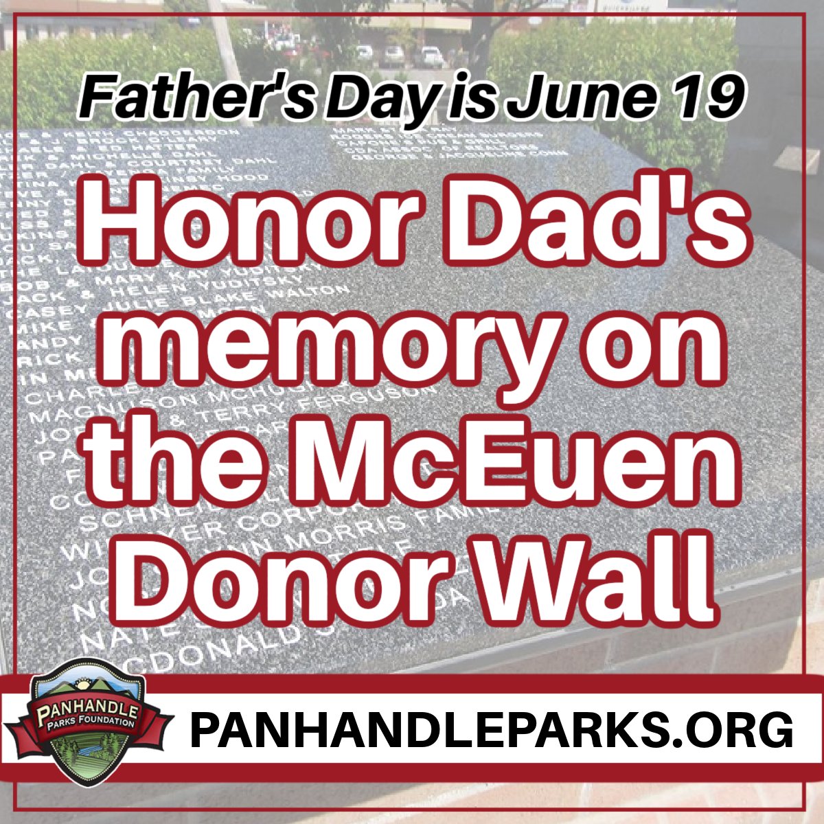 PanhandleParks's tweet photo. #FathersDay is 6/19. We'll be engraving names on our McEuen Donor Wall soon! Learn more about the donor wall and other park memorials at https://t.co/p45GirDpFJ https://t.co/x9sF3WOWpV