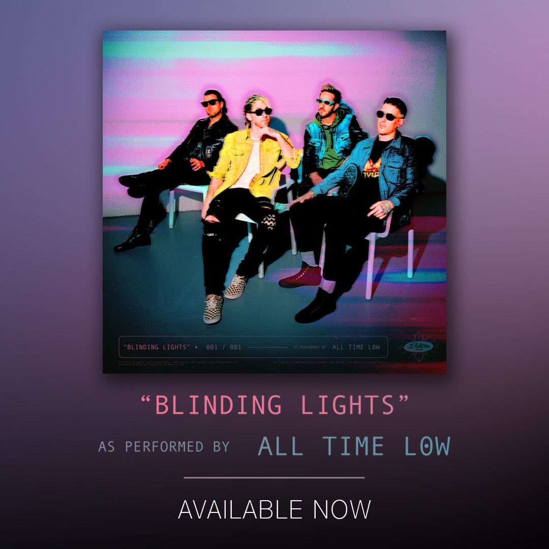 elektra music group (@elektramusicgrp) on Twitter photo Throw on your shades and take a listen to <a href="/AllTimeLow/">All Time Low</a>’s cover of ‘Blinding Lights’ – available now! atl.lnk.to/blindinglights Throw on your shades and take a listen to <a href="/AllTimeLow/">All Time Low</a>’s cover of ‘Blinding Lights’ – available now! atl.lnk.to/blindinglights
