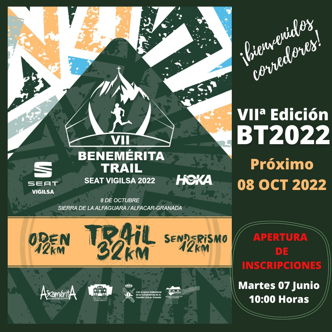 ¡¡¡ ATENTOS CORREDORES !!!
Mañana 07 de junio a las 10 horas
APERTURA DE INSCRIPCIONES
BENEMÉRITA TRAIL SEAT Vigilsa Granada 2022

INSCRIPCIONES EN: acr-eventos.es/24-benemerita-…
Más información en; benemeritatrail.es
¡¡¡¡ Corre y no te quedes sin tu dorsal !!!