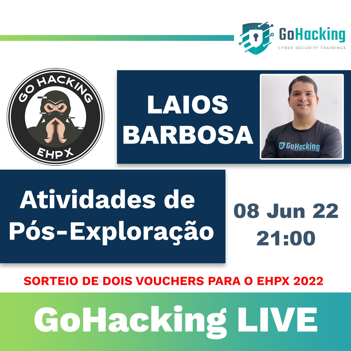 🚨 GOHACKING LIVE 🚨

Webinar: Atividades de Pós-Exploração

SORTEIO DE 02 VAGAS PARA O CURSO EHPX 2022

Palestrante: <a href="/laios_barbosa/">Laios Barbosa</a> 

Data/Hora: 08 de Junho de 2022, 21:00 (Brasília)

Inscrição gratuita: landpages.gohacking.com.br/landing-page-l…

#gohacking #EHPX #redteam #cybersecurity