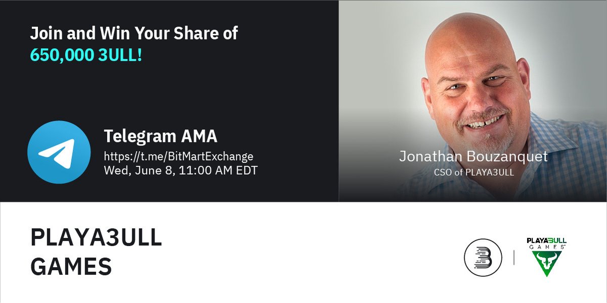 🔈Join $3ULL at 11 AM EDT on Jun 8 for AMA! We are pleased to have the CSO, Jonathan Bouzanquet!

1⃣Follow <a href="/BitMartExchange/">BitMart</a> &amp; <a href="/PLAYA3ULL/">PLAYA3ULL GAMES BACKUP</a> 
2⃣RT &amp; tag 3 frds
3⃣Join t.me/BitMartExchange
4⃣Fill form: forms.gle/We1ykVWvwaBqNY…

🔥Win your share of 650,000 3ULL!