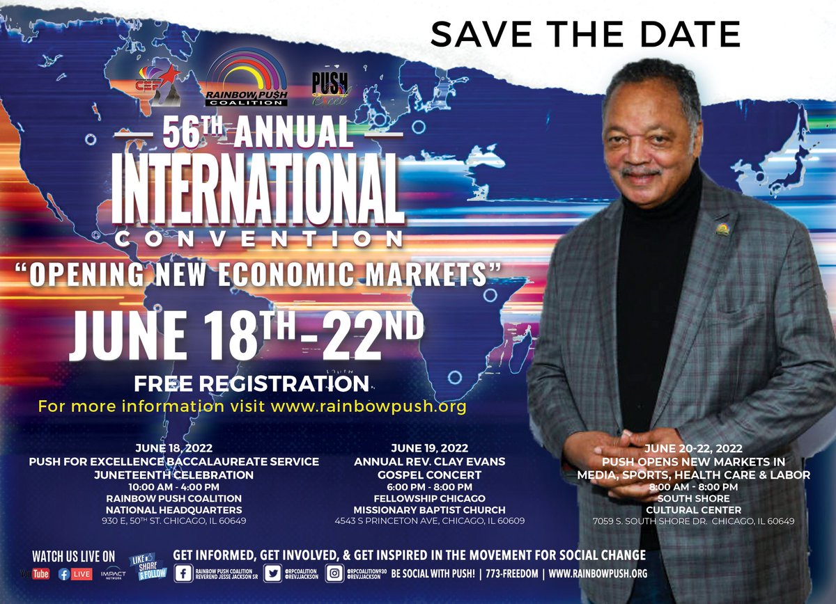 RevJJackson's tweet photo. ⏰13 Days AWAY! Join us for the 56th Intl Convention 6.18-22nd “Opening New Economic Markets” #PUSHExcel Baccalaureate Service| #Juneteenth Celebration| #RevClayEvans Gospel Concert| New Markets in Media, Sports,Health Care&Labor |✍🏽REGISTER https://t.co/rMu7tIKy40 #rpcconv2022 https://t.co/RXnglxTHET