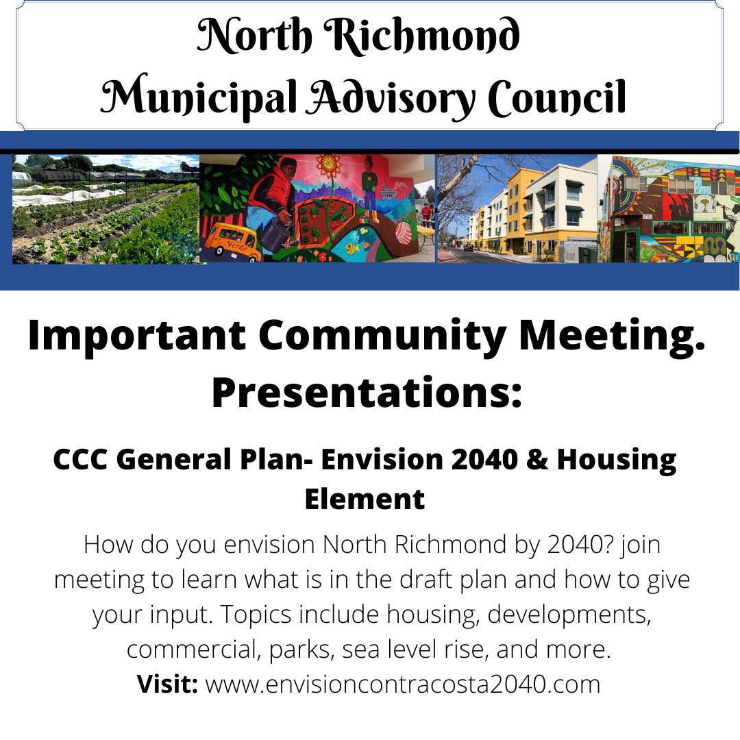 NRMAC_CA's tweet photo. Important NRMAC meeting tomorrow Tuesday, June 7th at 5 PM. How do you envision North Richmond by 2040? Share your ideas. Please join the meeting to learn what’s in the draft plan and give your input. The General Plan is the county’s blueprint for the next 20 years https://t.co/tXNSg1IbYB