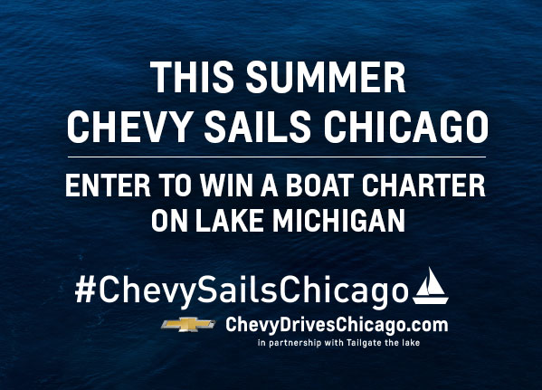 This Summer Chevy Sails Chicago - Enter to win a boat charter on Lake Michigan @ Chevydriveschicago.com