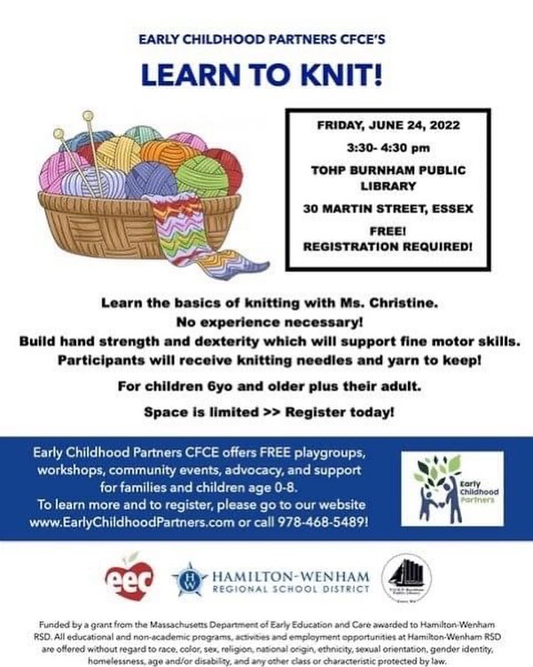 VisitEssexMA's tweet image. Build hand strength &amp;amp; dexterity for age 6 &amp;amp; up with their adult: #repost @essexpubliclibrary &quot;LEARN TO KNIT&quot; WITH MS. CHRISTINE! No experience necessary! Register at conta.cc/3MkW73P

@cfce_grantee #learntoknit #TOHPBurnhamPublicLibrary #DineShopStayPlayEssexMA