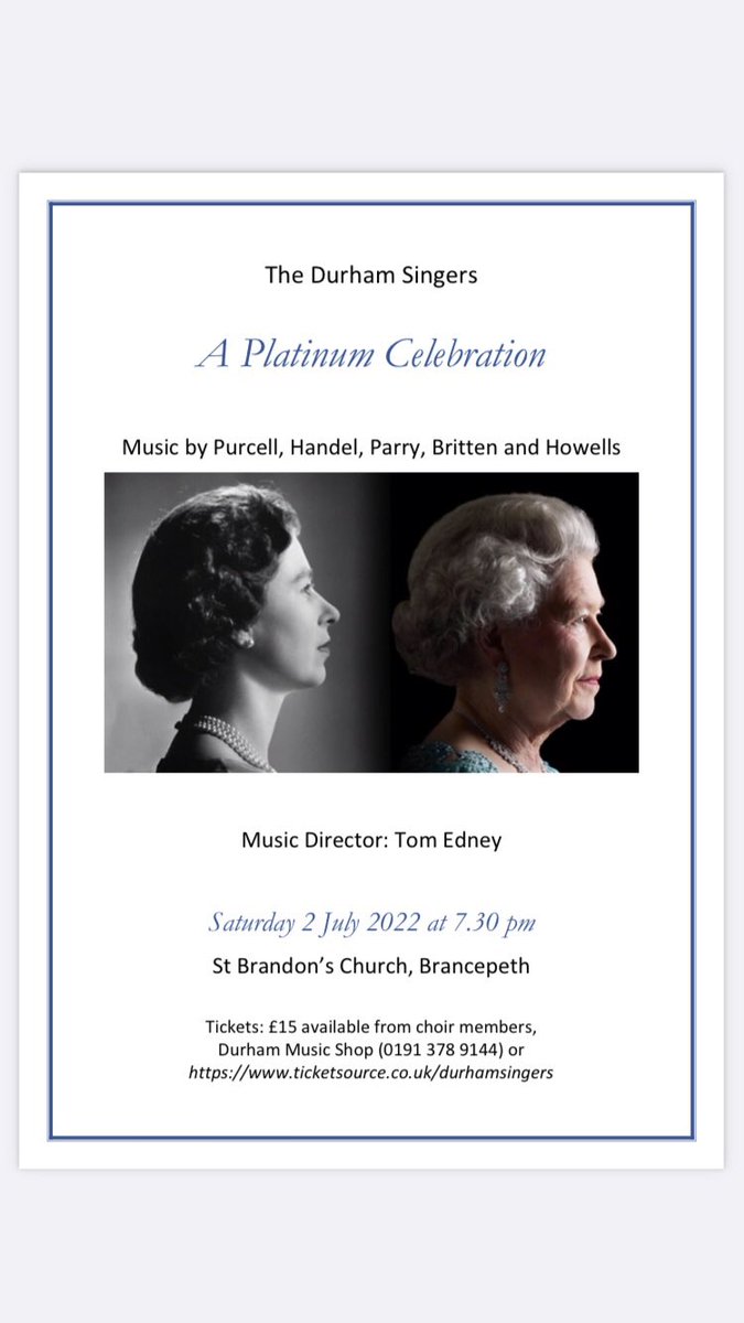 This is going to be a treat! Comprising works by Purcell, Parry, Handel, Britten and Howells, the concert will be a musical celebration of the Platinum Jubilee by Durham Singers under the leadership of our new musical Director, Tom Edney. Tickets from ticketsource.co.uk/durhamsingers