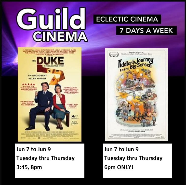 Starting tomorrow on our screen! THE DUKE - based on an improbable true story of the stolen Goya used to force the British government to invest more care for the elderly and FIDDLER’S JOURNEY TO THE BIG SCREEN - a new doc about 