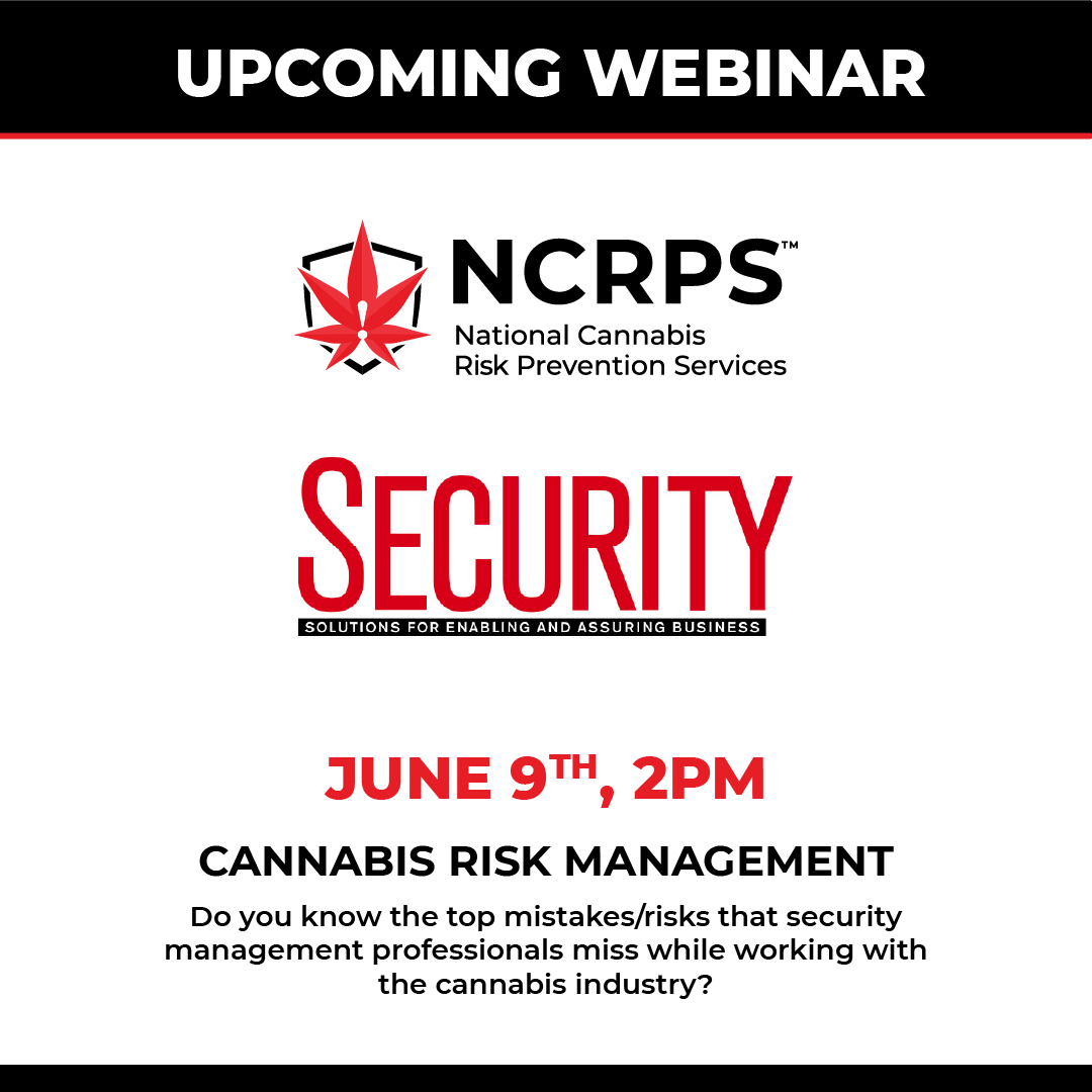 theNCRPS's tweet photo. Do you know the top mistakes/risks that security management professionals miss while working with the cannabis industry? ⬇️

Tune-in to our webinar, Cannabis Risk Management, next Thursday, June 9th at 2PM. 

Register today:
https://t.co/tg9hehrQgu

#NCRPS #Cannabis https://t.co/pxK5UJLoYi