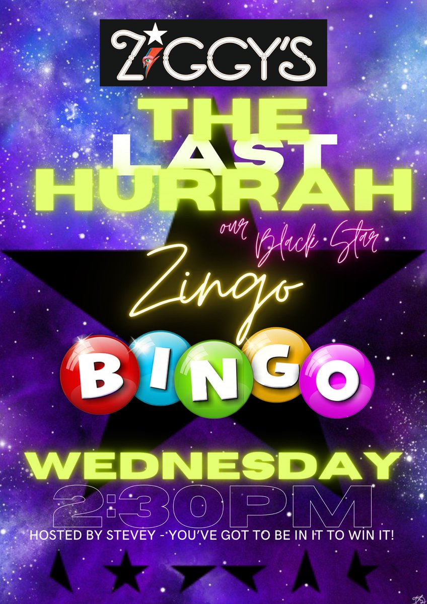 ZiggysBarSS's tweet photo. The Last Hurrah: Our Black Star
The last week of Ziggy’s South Shields starts with Zingo Bingo.
We’re open on Wednesday 11am - 8pm.
Zingo Bingo hosted by @Stevey_Panto starts at 2:30pm.
£200 Open the Box MUST BE WON! https://t.co/uOIifbnYnU
