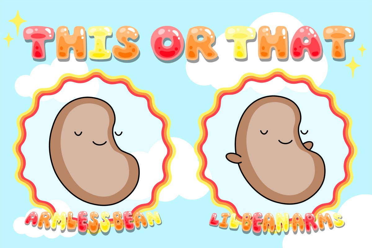 A message from the babies:

SOSs BBs! Our queen has given us the option to keep our beautiful round beany bodies or evolve into lil beans with arms. We need your help deciding!