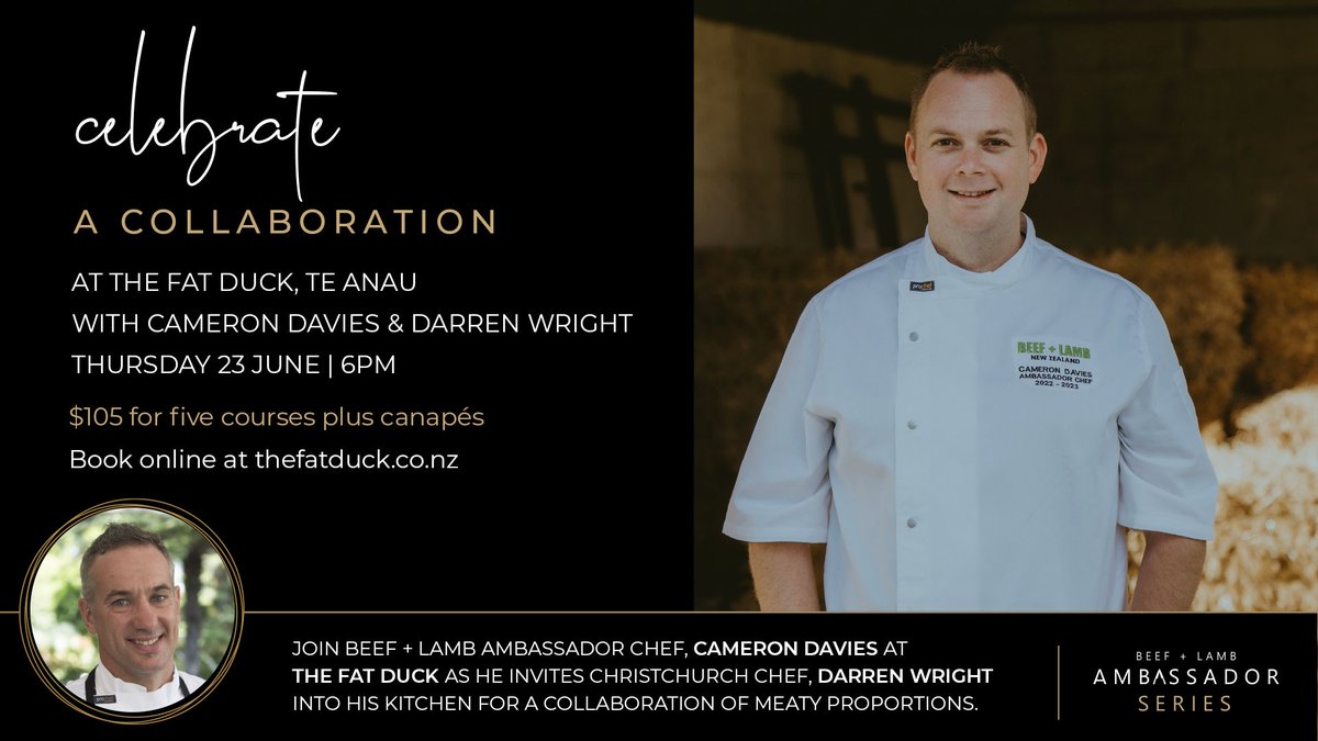 BeefLambNZ's tweet photo. We are delighted to welcome back the Beef + Lamb Ambassador Series with a 5-course degustation dinner in Te Anau.
Ambassador Cameron Davies has invited Darren Wright into his kitchen for a collaboration of meaty proportions.
Tickets: https://t.co/O1rnMh1cOg
#AmbassadorSeries https://t.co/uS3L36ivC7