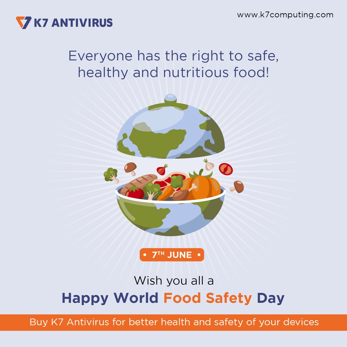 K7 computing wishes you all a happy World Food Safety Day. Stay Healthy, Stay safe. Buy K7 antivirus to keep your devices healthy and safe. 

#WorldFoodSafetyDay #protection #safety #healthyfood #K7Security #K7promise #BestAntivirus