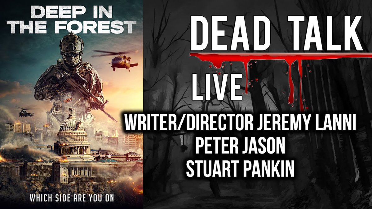 DeadTalk_Live's tweet photo. DEEP IN THE FOREST π² Jeremy Lanni (Writer / Director), @Stuart_Pankin, & Peter Jason are our special guests here tomorrow at 9:30pm EST
π https://t.co/YHyczcjshY
#DeadTalkLive #StayWalking #movies #films #RedSeaMedia #JeremyLanni #StuartPankin #PeterJason #DeepInTheForest https://t.co/acUUkEFOff