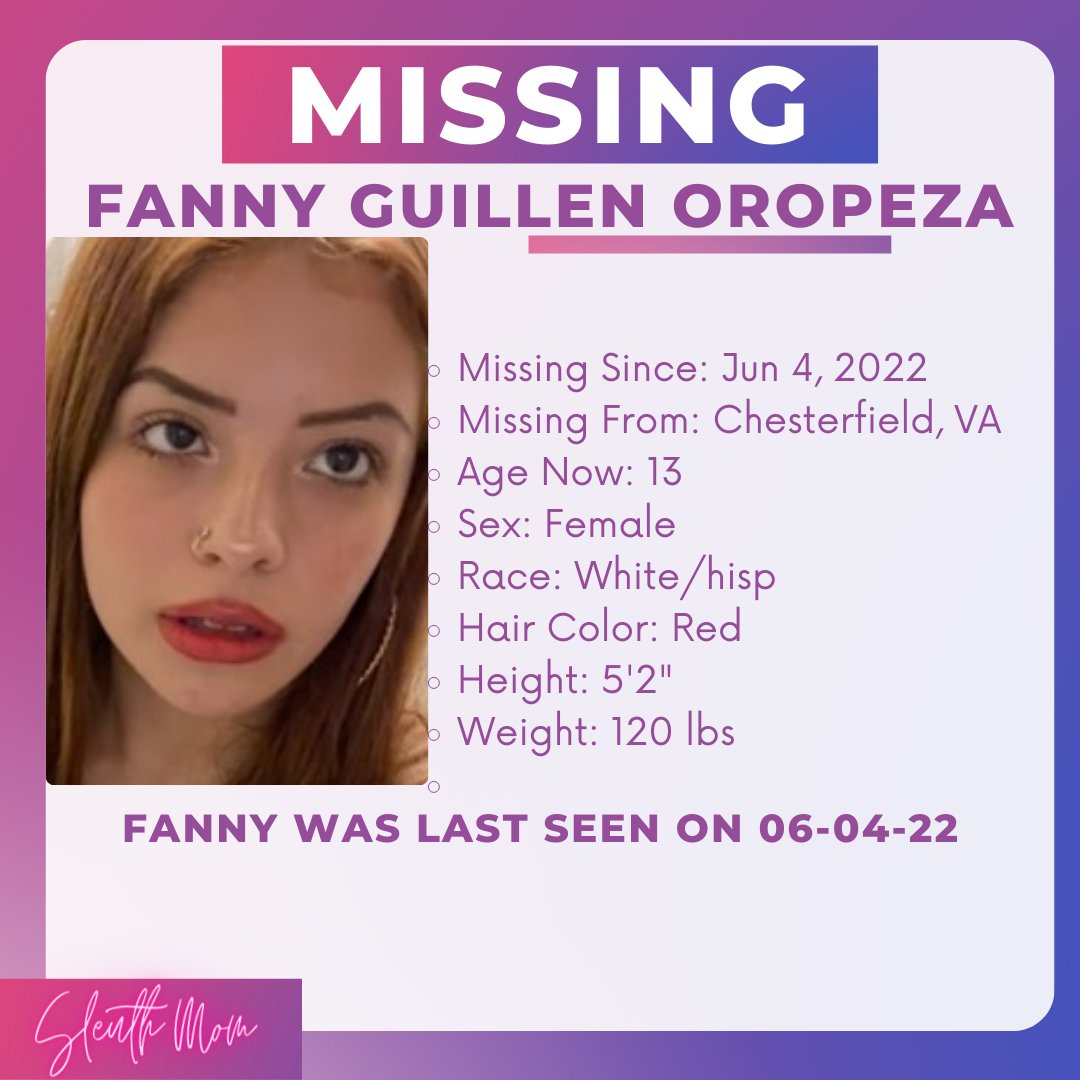 SleuthMom12's tweet image. #Missing  #Virginia #ShareToHelp #EndangeredRunaway #FannyOropeza #Viral #Share #Missingchild #BringthemHome @CrimeFranky @Breannabanna80  @Tamatha57088299 @Ill_Be_Frank91 @truecrimereplay @chordferi @Hart7405 @AnnemarieBibby1 @DataBaeTracy @DStorm0161 @Hippie_Girl70 @Twin28Mom