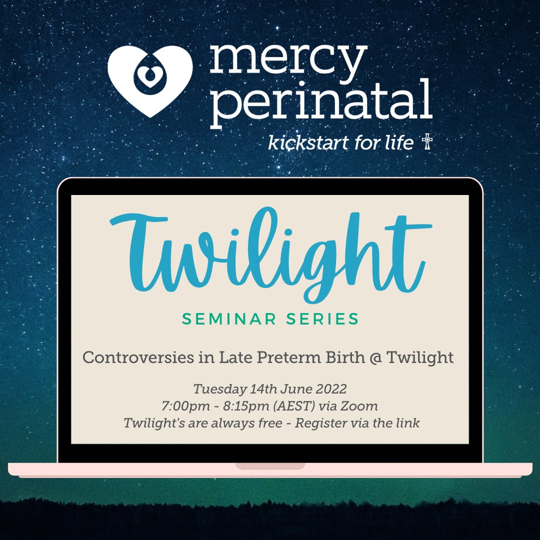 We are thrilled to be welcoming back Prof Jeanie Cheong and A/Prof Jo Said for a special Twilight next TUES @ 7:00pm, ‘Controversies in Late Preterm Birth at Twilight’ 🤩 Register and more info here 👇 mercyhealthau.zoom.us/webinar/regist…