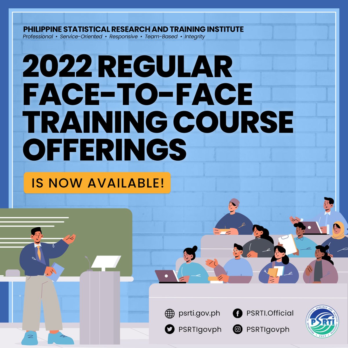 PSRTIgovph's tweet photo. READY FOR FACE-TO-FACE?

The 2022 Regular Face-to-face Training Calendar is NOW AVAILABLE! The PSRTI will be conducting face-to-face training courses for the first time since 2019 starting August 2022.

View here: https://t.co/WW1i2IejUa https://t.co/3kYDWb6u7W