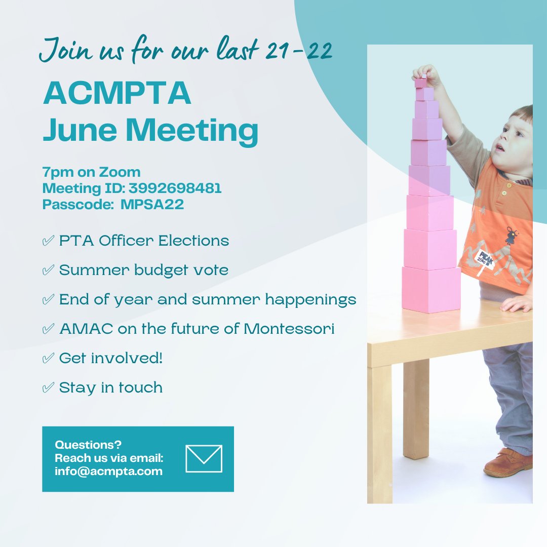 Our last PTA meeting for the school year is Tuesday, June 7 at 7 PM on Zoom. Be there to VOTE and receive important rtant updates about the future of Montessori!

3992698481 | MPSA22