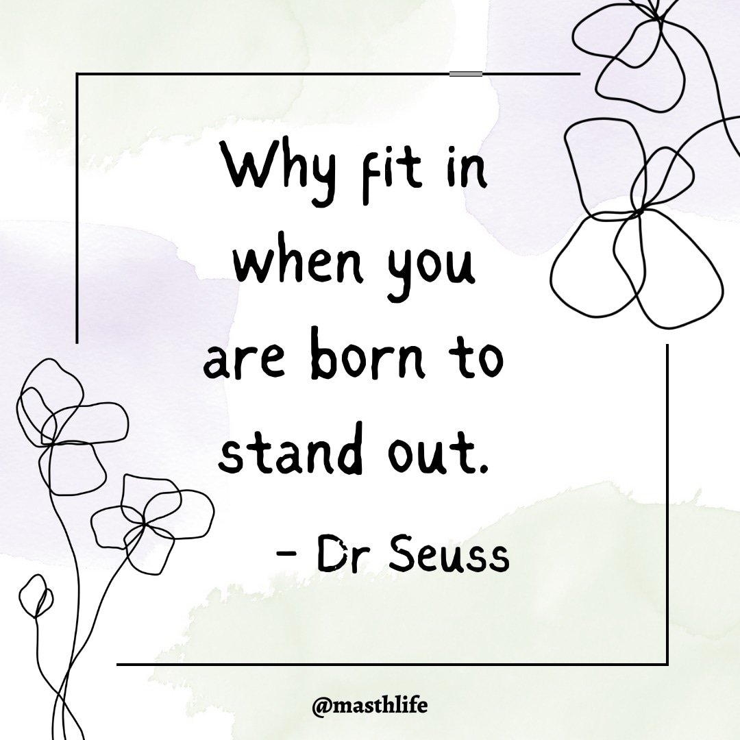 MasthL's tweet photo. Why fit in when you are born to stand out.
- Dr.Seuss
#pride๐ #pride2022๐ณ๏ธโ๐ #standout #fitin #june #junepridemonth #tuesdaythoughts #tuesday #loveislove๐ #pridemonth2022 #drseuss #drseuss #drseussquotes #MASTH #emotionalwellness #mentalhealth #mentalhealthawareness https://t.co/NBbJsd3v4w