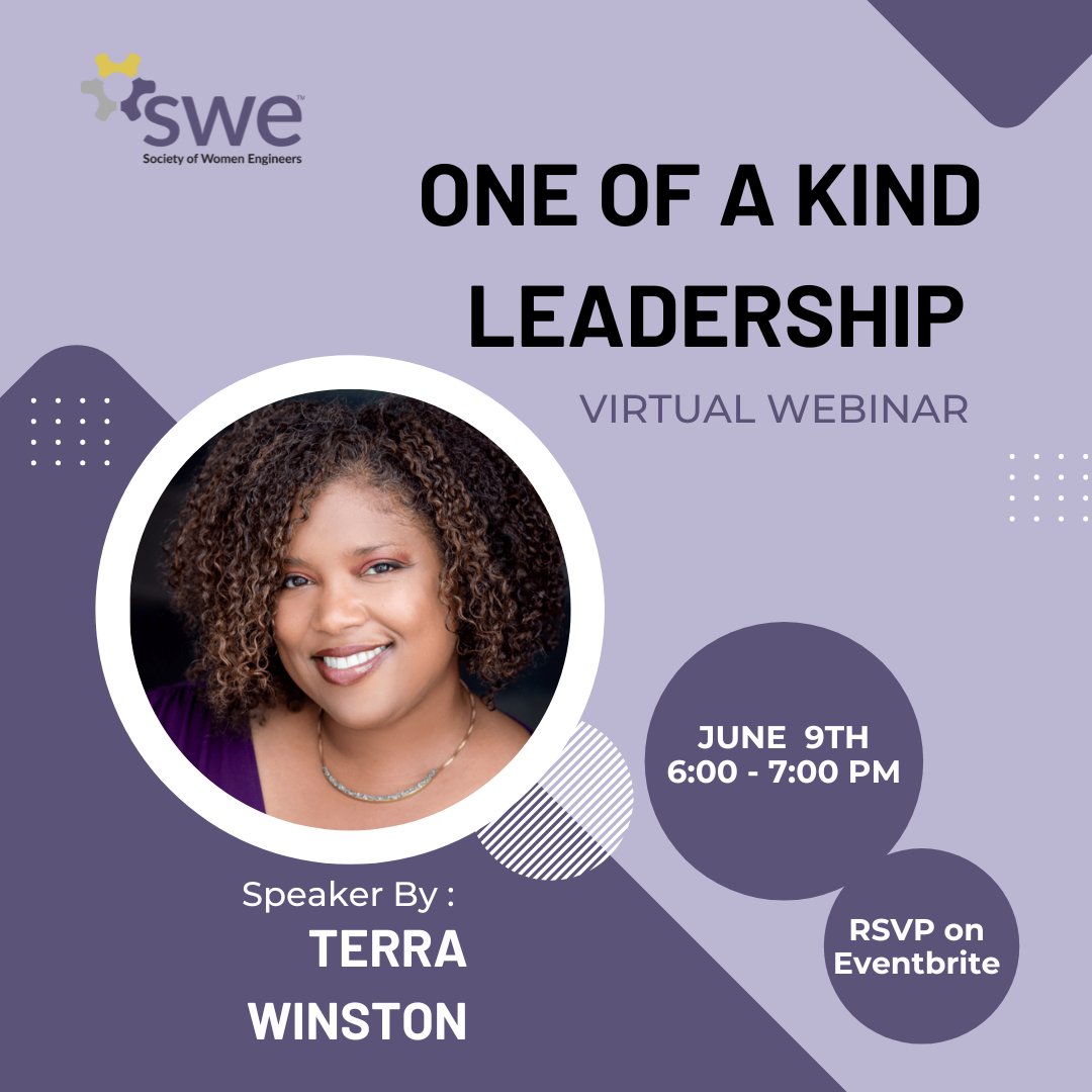 Start your summer off with a dose of leadership with SWE-SD! Last chance to register for the virtual webinar, One of a Kind Leadership on June 9th 6pm.
 
 eventbrite.com/e/346950667787.