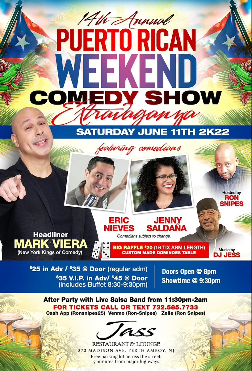 ronsnipes's tweet photo. This Saturday June 11th..14 Annual Puerto Rican Weekend Comedy Extravaganza.... Live Band,  great music &amp; funny comedians...Showtime @ 930pm.... get Your Tickets Early https://t.co/6UNnL5p1oK