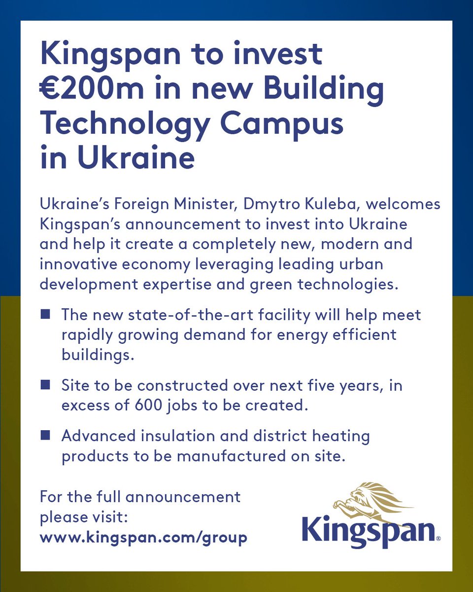Kingspan, the global leader in advanced insulation and energy-efficient building solutions, is to invest €200m in a new Building Technology Campus in Ukraine.

For full details click here:
ow.ly/vHlN50JrbNU