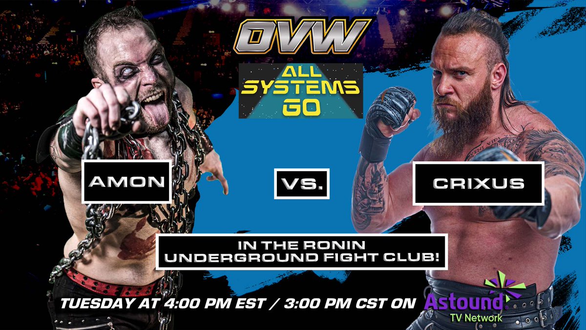 MrPEC_Tacular's tweet photo. PA, DC, DE, MD, NJ...
TODAY 4pmET ONLY on ASTOUND TV NETWORK...
It's #OVWAllSystemsGo!!!
LEVEL X w/ELLIE vs. DYSFUNCTION
LEILA vs. HALEY J
AMON vs. CRIXUS
Schedule: https://t.co/iWGR3zicxO
ONLY on ATVN!! @RCNconnects @WaveConnects
-THEE FACE of OVW
@ovwrestling #OVWonATVN https://t.co/uo2Atel81E