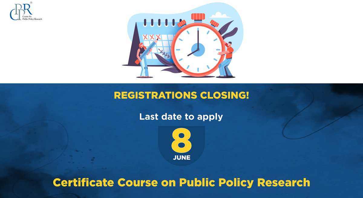 HURRY UP! 

Apply here: 
cppr.in/public-policy-…

#CPPRAcademy #CPPRIndia #PPR #registrationclosingsoon #PublicPolicy #GraduateCertificate #HappeningTomorrow