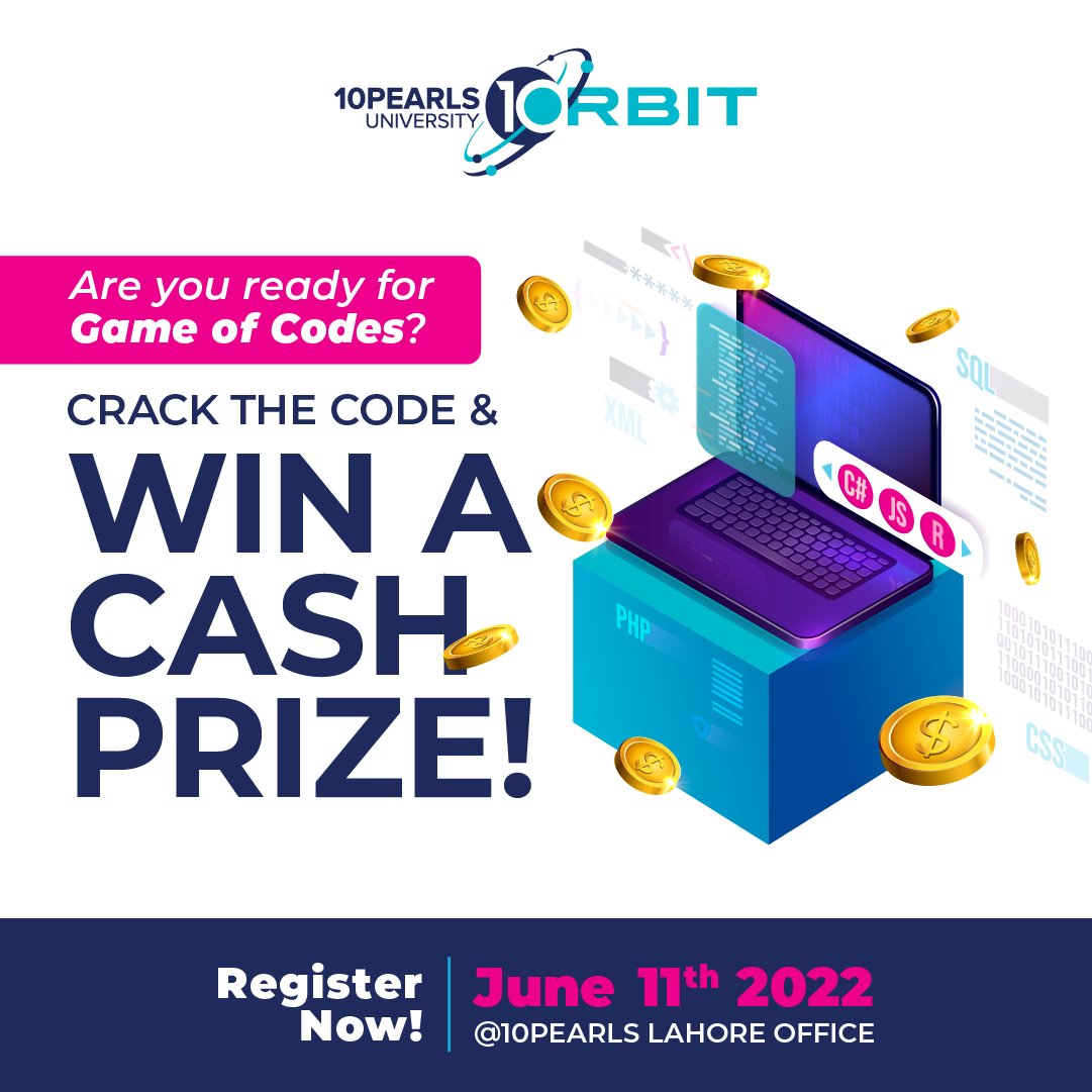 10PUniversity's tweet image. 🚨 Final call to register!
Game of Codes is here to let you showcase your #coding skills in this riveting on-site #SpeedProgramming coding #competition on June 11th at #10Pearls Lahore Office.
Flaunt your coding skills and win a GRAND CASH PRIZE.
🔗: bit.ly/3wV0jS3