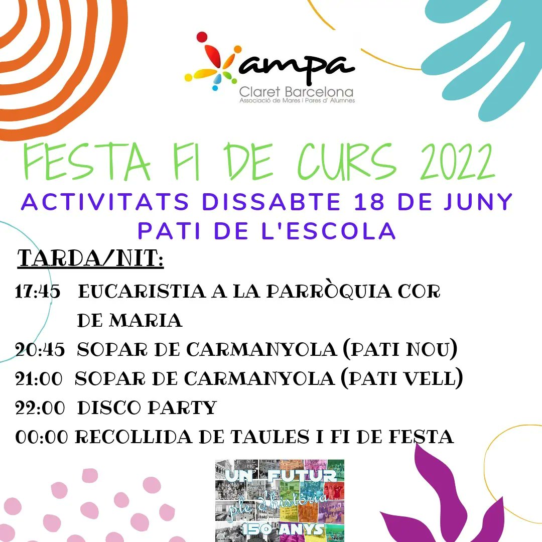 1️⃣5️⃣0️⃣ Celebrem els 150 anys!
🥳 Ens complau convidar-vos a la celebració el:Dissabte 18 de juny.
- 10h Tallers, inflables, jocs de fusta
- 11:30 Festa de l’escuma
- 12:30 Castellers Gràcia
- 13h Acte Institucional
- 13:30 Batucada
😍 El Claret som tots i totes!!! Us hi esperem!!