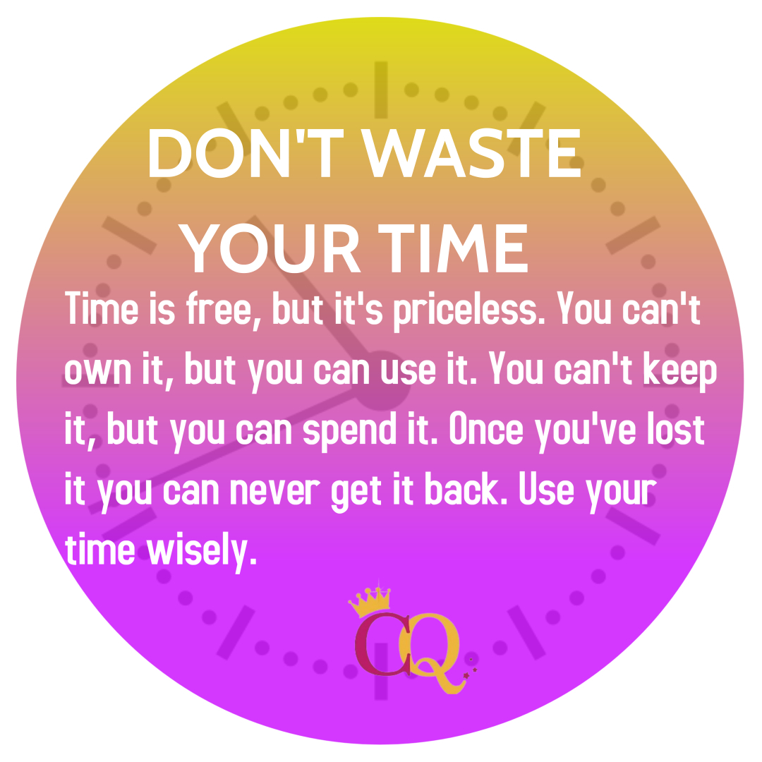 Time is precious, I plan and prioritise my day and set my intentions to use my time wisely everyday.  I always make time to create memories with my family and friends  everyday, as nobody knows what tomorrow holds. #tuesdaymotivations #Tuesdayvibe #ThankfulTuesday