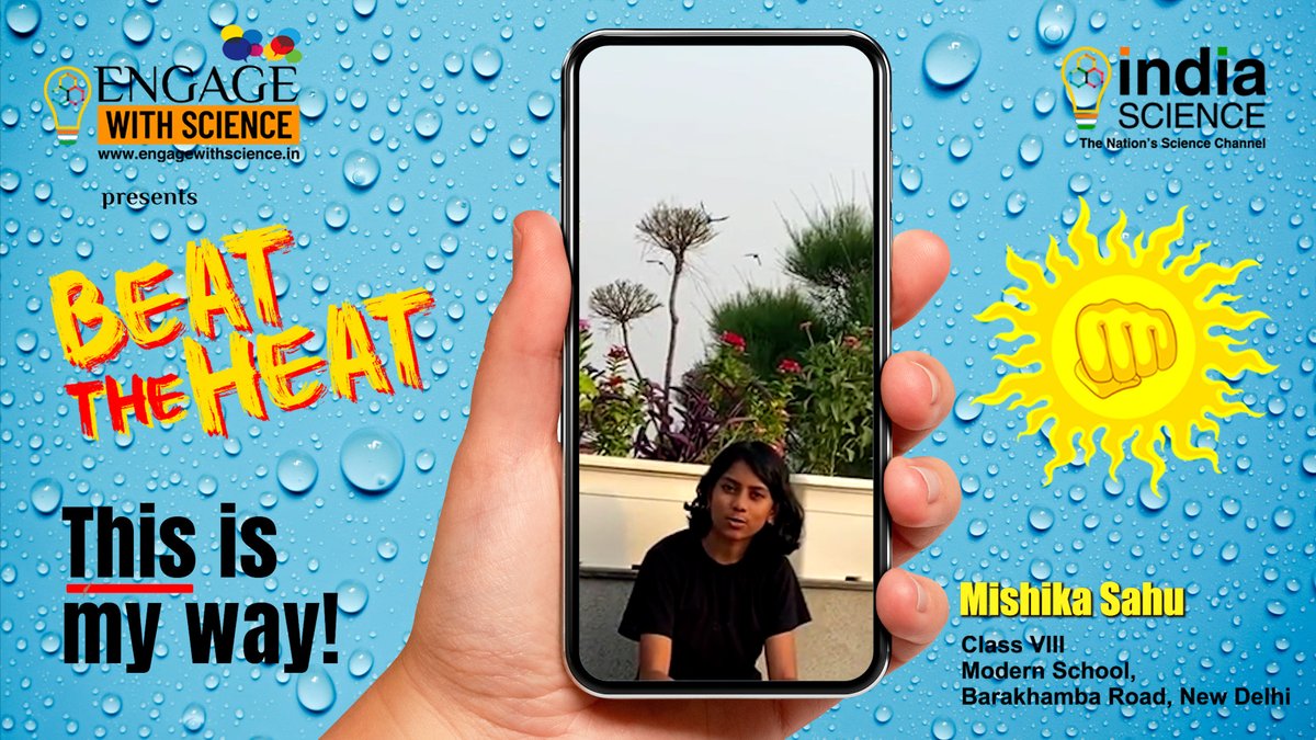 EngageWScience's tweet photo. This is Mishika's idea to beat the heat, what about yours? Share your ideas with us and help others beat this heat.
https://t.co/sFwscih6V0
#beattheheat #summer #engagewithsciencen https://t.co/3bSQpgTJau