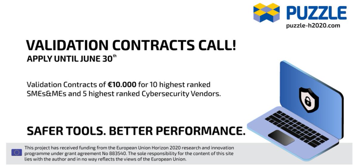 [ OPEN CALL ] 10.000€ grant for SMEs&amp;MEs to test cloud-based 🛡️ #CyberSecurity system.
🗓️ Application Deadline #extended 30th June 2022! ⏳ APPLY HERE puzzle-h2020.com/marketplace/va… 
📌Puzzle is looking for: 10 European SME (adopters) to connect their systems to the PUZZLE marketplace