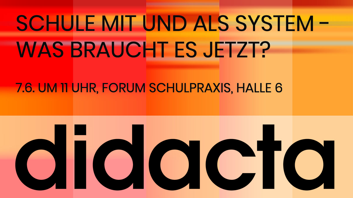 Didacta Verband (@didactadigital) on Twitter photo Schule mit und als System – was braucht es jetzt? Um 11 Uhr diskutieren auf der #didacta @boehmVDR, Volker Jürgens <a href="/aixconcept/">AIXCONCEPT GmbH</a> , Nilgül Karabulut-Klöppelt und Frank Rock. #didacta22 #bildung
didacta-koeln.de/event/schule_m… Schule mit und als System – was braucht es jetzt? Um 11 Uhr diskutieren auf der #didacta @boehmVDR, Volker Jürgens <a href="/aixconcept/">AIXCONCEPT GmbH</a> , Nilgül Karabulut-Klöppelt und Frank Rock. #didacta22 #bildung
didacta-koeln.de/event/schule_m…