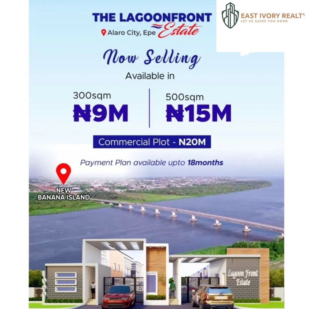 classychantal's tweet image. Channels TV, As we try our best to see a better candidate emerges the incoming president, do not forget to diversify your investment into real estate by investing in the new banana island in Epe called The LagoonFront