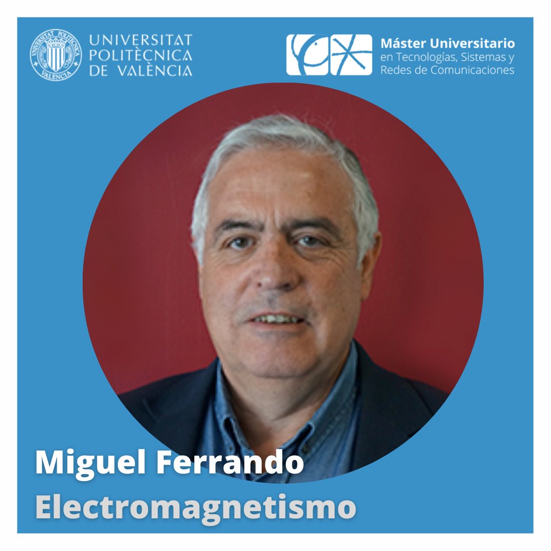 MsctelecomUPV's tweet photo. 👨🏫Nuestros PROFESORES: Miguel Ferrando de @iteamUPV @TelecoUPV de la @UPV imparte docencia en #Antenas, #Comunicaciones por Satélite y #Electromagnetismo Avanzado y es miembro del #ElectromagneticRadiationGroup
➡️Información en: https://t.co/Gc7bLbwkPp
#MUTRSC 🔝para alumnado🔝 https://t.co/KY1VEnTtXV