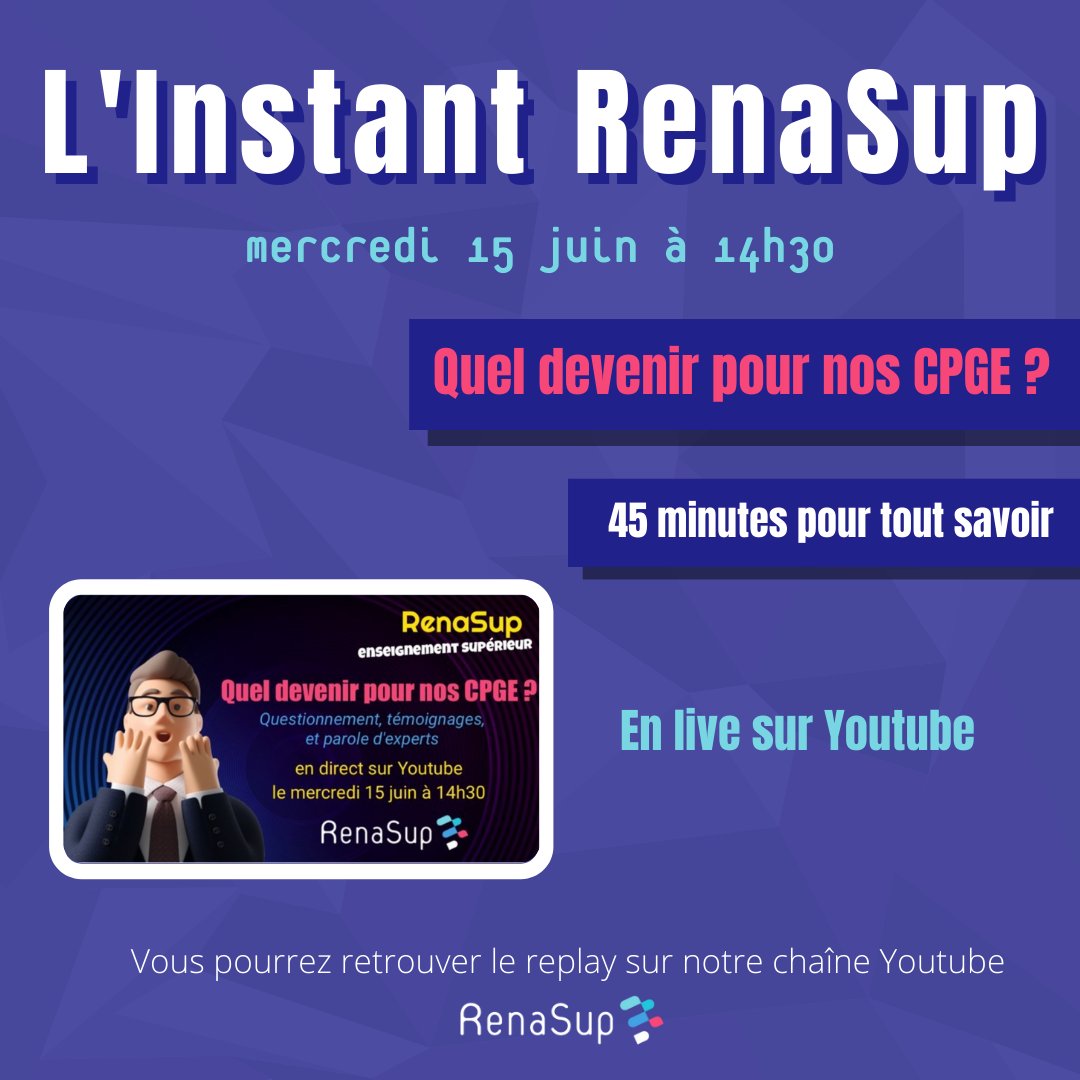 ReseauRenasup's tweet photo. 🚨 La seconde édition de L’Instant RenaSup approche !⌛
Elle portera sur le devenir des CPGE de nos établissements .
Rendez-vous Mercredi 15 Juin à 14h30 sur notre chaîne YouTube RenaSup France. ⏰

#live #CPGE #instantrenasup #renasup https://t.co/XFprfhOZXH