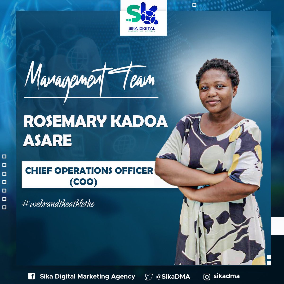SikaDMA's tweet photo. Unveiling Management Team

We welcome Madam Rosemary Kadoa Asare @naakua1 , our Chief Operation Officer. 

We are keen on creating an enviable brand for the athlete, product and firm.

#WeBrandTheAthlete #SDMA https://t.co/Pxhol0TwY2