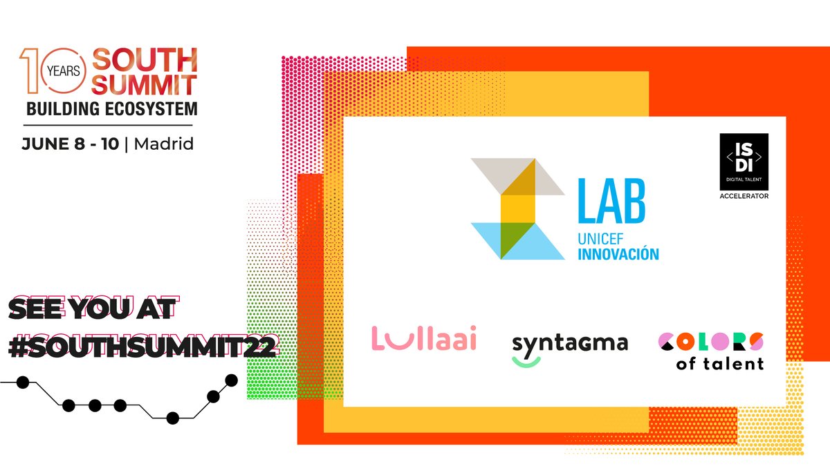 Nos vamos al #SouthSummit22! Ven a vernos a nuestro stand nº 22-25 y conoce a tres de las cinco startups de la IV edición de #UNICEFLab: @lullaaiApp @SyntagmaD @ColorsTalent ¡hasta mañana! @unicef_es @ISDI_edu