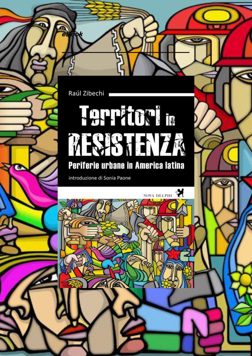 Anche "Territori in resistenza" di Raúl Zibechi da oggi in #eBook #novadelphilibri facebook.com/novadelphilibr…
