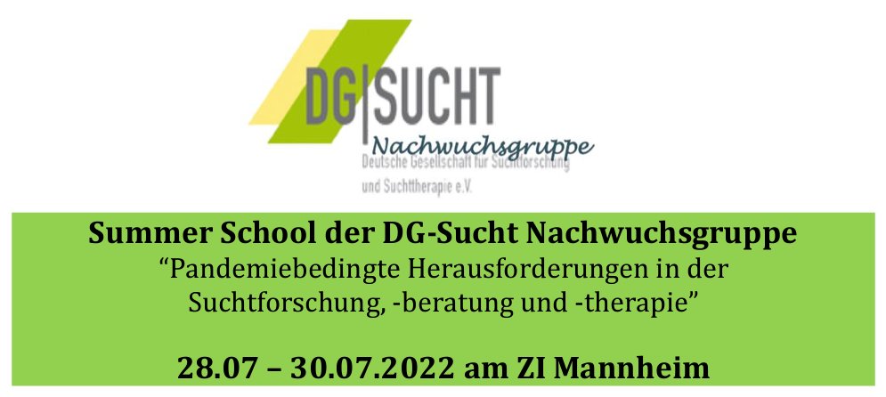 Die Nachwuchsgruppe der #DGSucht veranstaltet dieses Jahr vom 28.07 bis 30.07.2022 eine Summer School am @zi_mannheim . Interessierte können sich bis zum 19.06.2022 bewerben, die Teilnahme ist kostenfrei, Reisekosten müssen selbst getragen werden. Infos: dg-sucht.de/fileadmin/user…