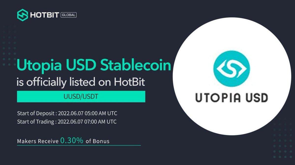 📢2022新規上場です!
$UUSD <a href="/UtopiaP2P/">Utopia P2P</a> が #HOTBIT に新規上場します

デポジットの開始時間：2022-06-07 05:00 AM UTC
取引開始時間：2022-06-07 07:00 AM UTC
 
                        --- UUSD/USDT ---

Hotbitでの取引を心からお勧めします！