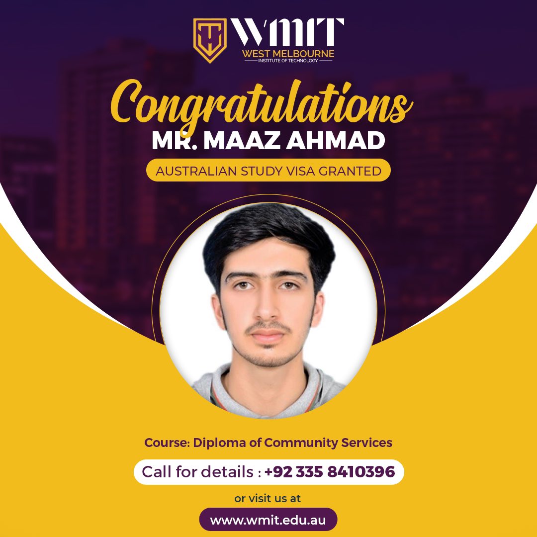 charsal72's tweet photo. Congratulations ! Mr Maaz Ahmad on getting Australian Study Visa.
Course Name : Diploma of Community Services
Institute Name : West Melbourne Institute of Technology
It might be your turn now !  
Call Now for free assessment: 0335 8410396 
 #WMIT #australiavisa #melbourne https://t.co/GfWYBxxjvB