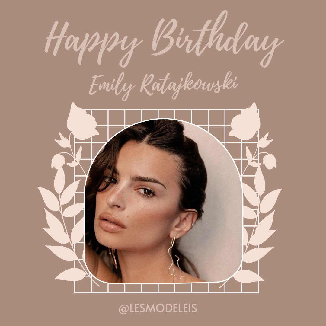 LESMODELEIS's tweet photo. ︎
 ︎ 
        Happy Birthday, 
        Emily Ratajkowski!
        Congrats on another trip 
        around the sun! I hope this day 
        is full of cake, memories, and  
        fun.
        🎂🥂💖
        
 ︎ https://t.co/FXRdhShGcC