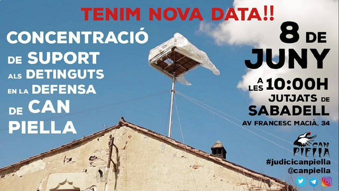 Nou anys després del desallotjament de Can Piella demà es fa el judici contra les cinc persones detingudes i  s´ha convocat una concentració de suport a les 10 h davant dels jutjats de Sabadell.