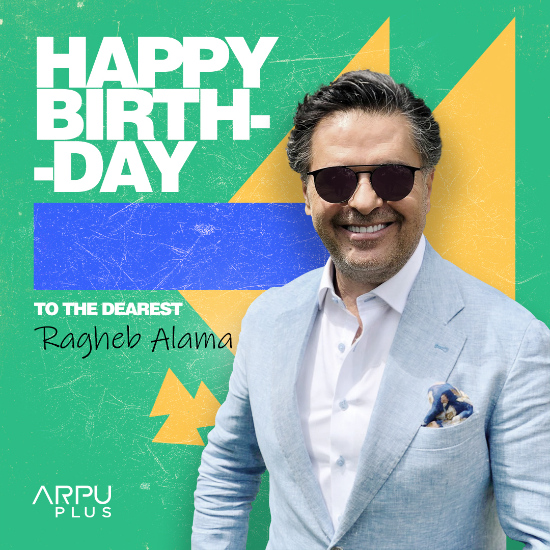 Sending warm wishes to our dearest MEGA Star Ragheb Alama for a very HAPPY BIRTHDAY    