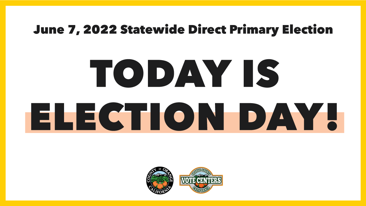 OC Registrar on X: "Today is ELECTION DAY for the 2022 Statewide Direct  Primary Election! You may return your ballot at a ballot drop box or visit  any Vote Center to register,