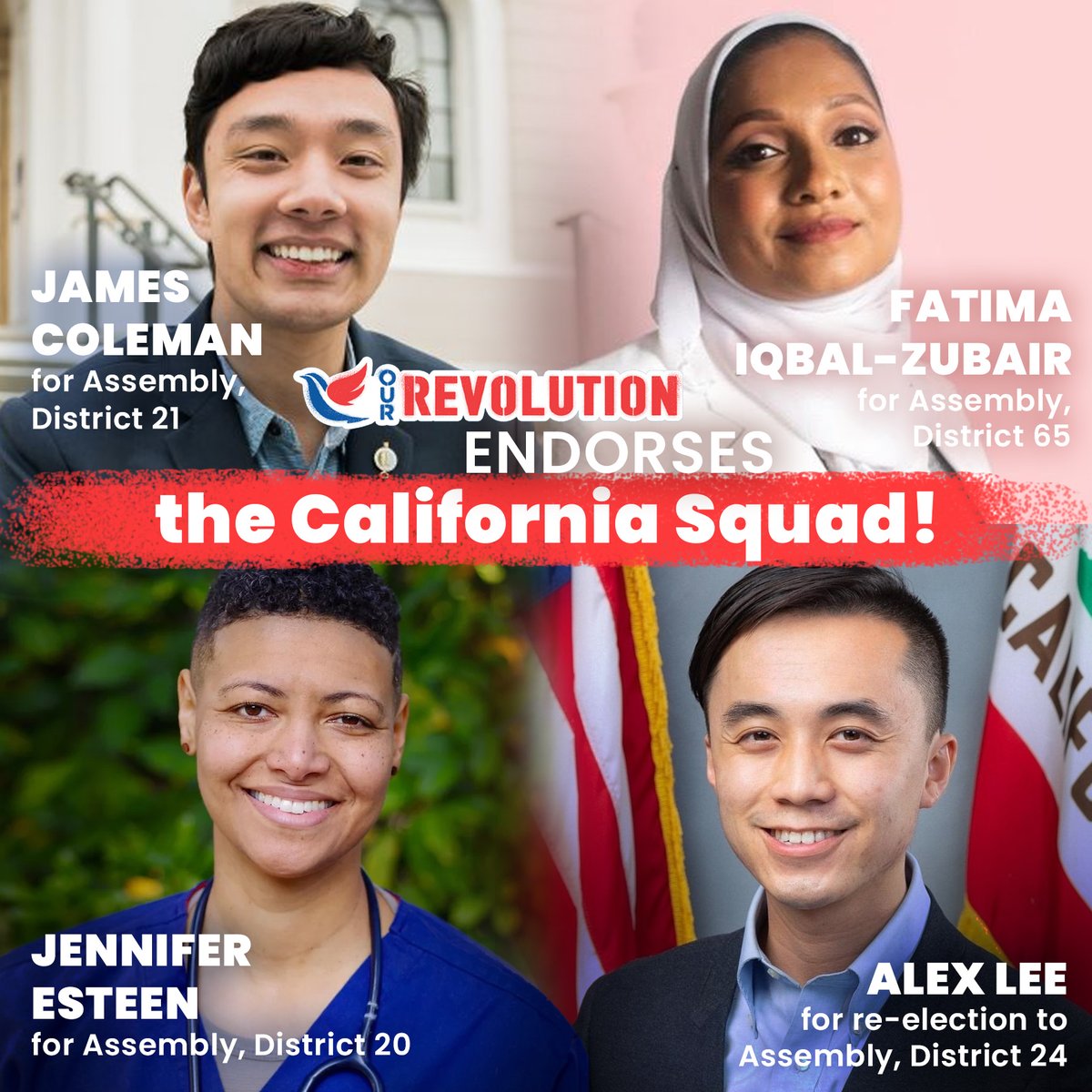 OurRevolution's tweet photo. CA: TODAY is the last chance to vote or return your ballot!
Our Revolution is thrilled to be supporting our California Squad for State Assembly:
@JamesColemanSSF for #CA21
@fatima4assembly for #CA65
@Esteen4CA for #CA20
@alex_lee for #CA24 https://t.co/pJwxxIZM26